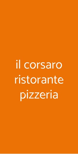 Il Corsaro Ristorante Pizzeria, Volpiano