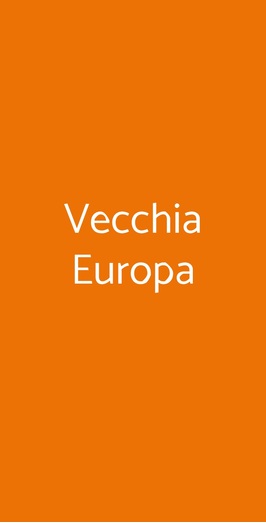 Vecchia Europa