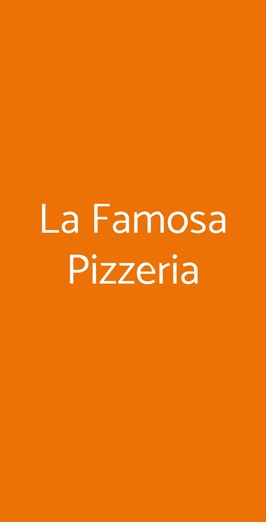La Famosa Pizzeria, Collegno