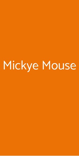Mickye Mouse, Giaglione
