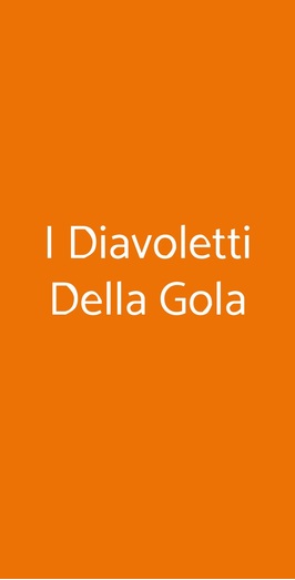 I Diavoletti Della Gola