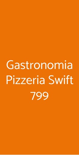 Gastronomia Pizzeria Swift 799, Siracusa