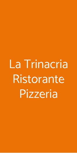 La Trinacria Ristorante Pizzeria, Mazara del Vallo