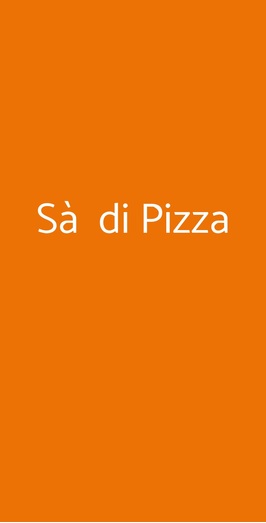 Sà  Di Pizza, Torino
