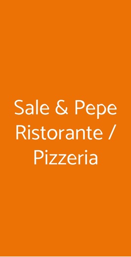 Sale & Pepe Ristorante / Pizzeria, Marsala