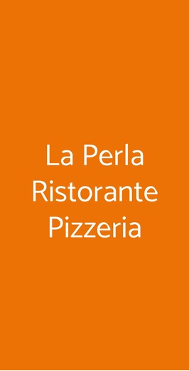 La Perla Ristorante Pizzeria, Castellammare del Golfo