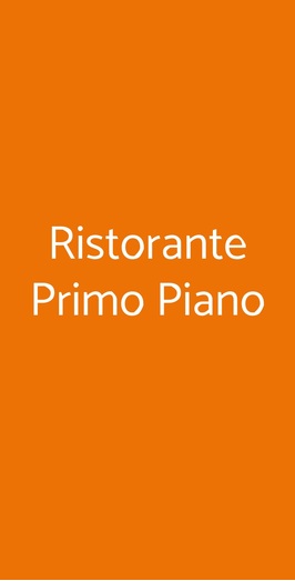 Ristorante Primo Piano, Moncalieri