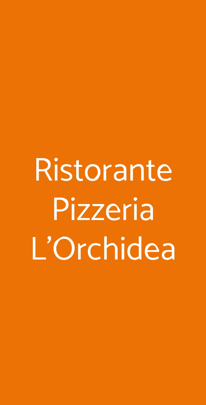 Ristorante Pizzeria L'Orchidea Moncalieri menù 1 pagina