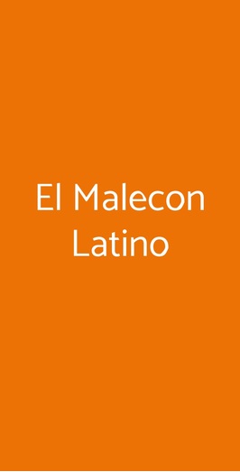 El Malecon Latino, Torino