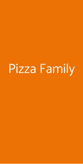 Pizza Family, Settimo Torinese