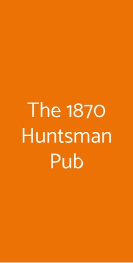 The 1870 Huntsman Pub, Torino