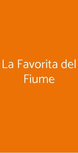 La Favorita Del Fiume