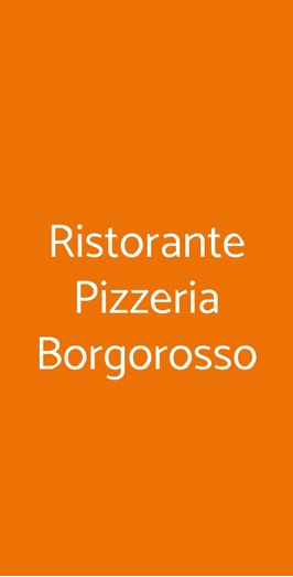 Ristorante Pizzeria Borgorosso, Guardavalle