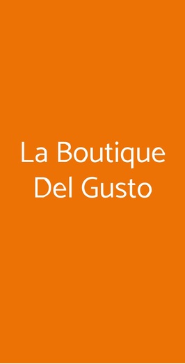 La Boutique Del Gusto, Torino