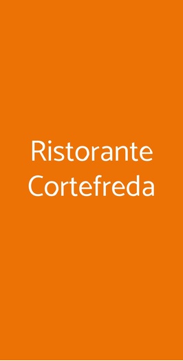 Ristorante Cortefreda, Tavarnelle Val di Pesa