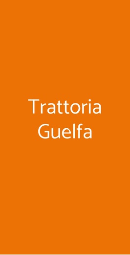 Trattoria Guelfa, Firenze