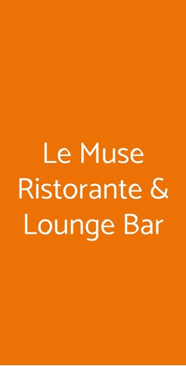 Le Muse Ristorante & Lounge Bar, Firenze
