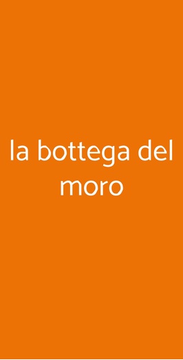 La Bottega Del Moro, Greve in Chianti