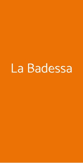 La Badessa, Torino