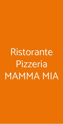 Ristorante Pizzeria Mamma Mia, Torino