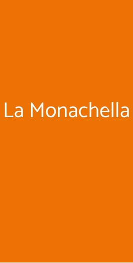 La Monachella, Torino