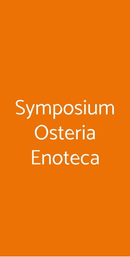 Symposium Osteria Enoteca