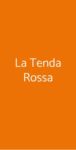 La Tenda Rossa