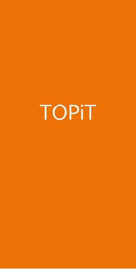 Topit, Torino