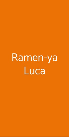 Ramen-ya Luca, Torino