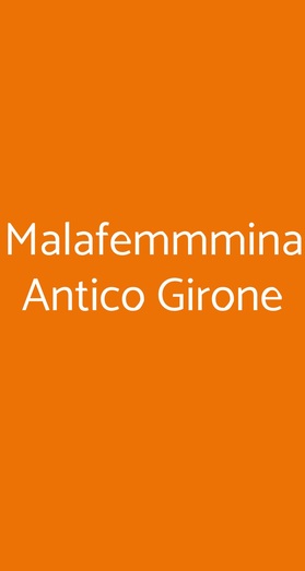 Malafemmmina Antico Girone, Fiesole