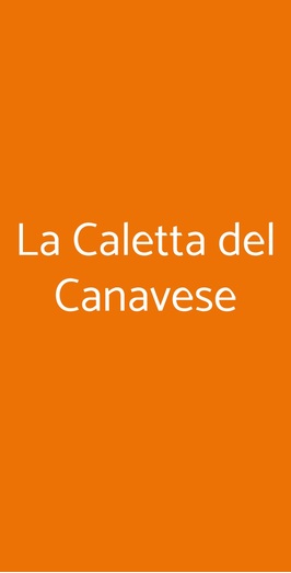 La Caletta Del Canavese, Mazze