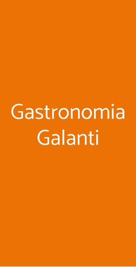 Gastronomia Galanti, Firenze