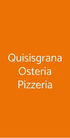 Quisisgrana Osteria Pizzeria, Scandicci