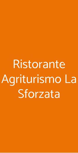Ristorante Agriturismo La Sforzata, Collegno