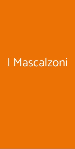 I Mascalzoni, Moncalieri