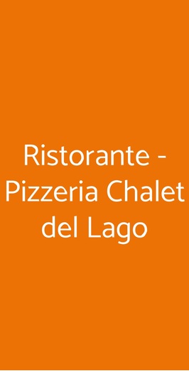 Ristorante - Pizzeria Chalet Del Lago, Avigliana