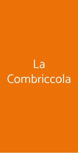 La Combriccola, Castelfiorentino