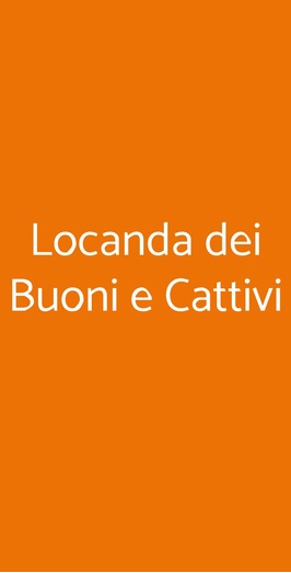 Locanda Dei Buoni E Cattivi, Cagliari