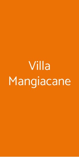 Villa Mangiacane, San Casciano in Val di Pesa