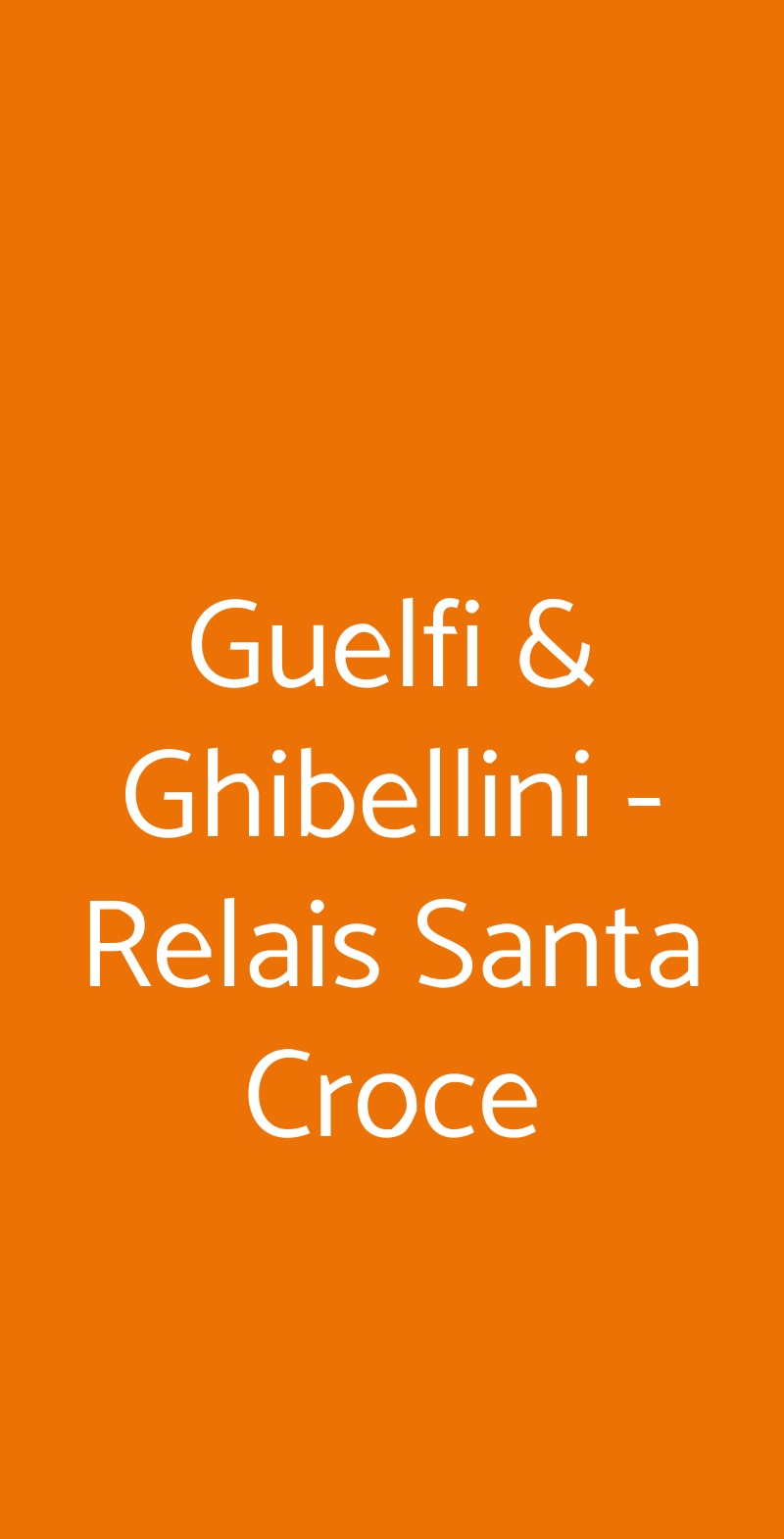 Guelfi & Ghibellini - Relais Santa Croce Firenze menù 1 pagina
