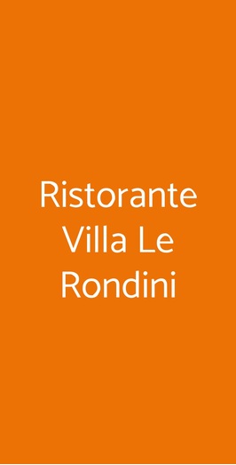 Ristorante Villa Le Rondini