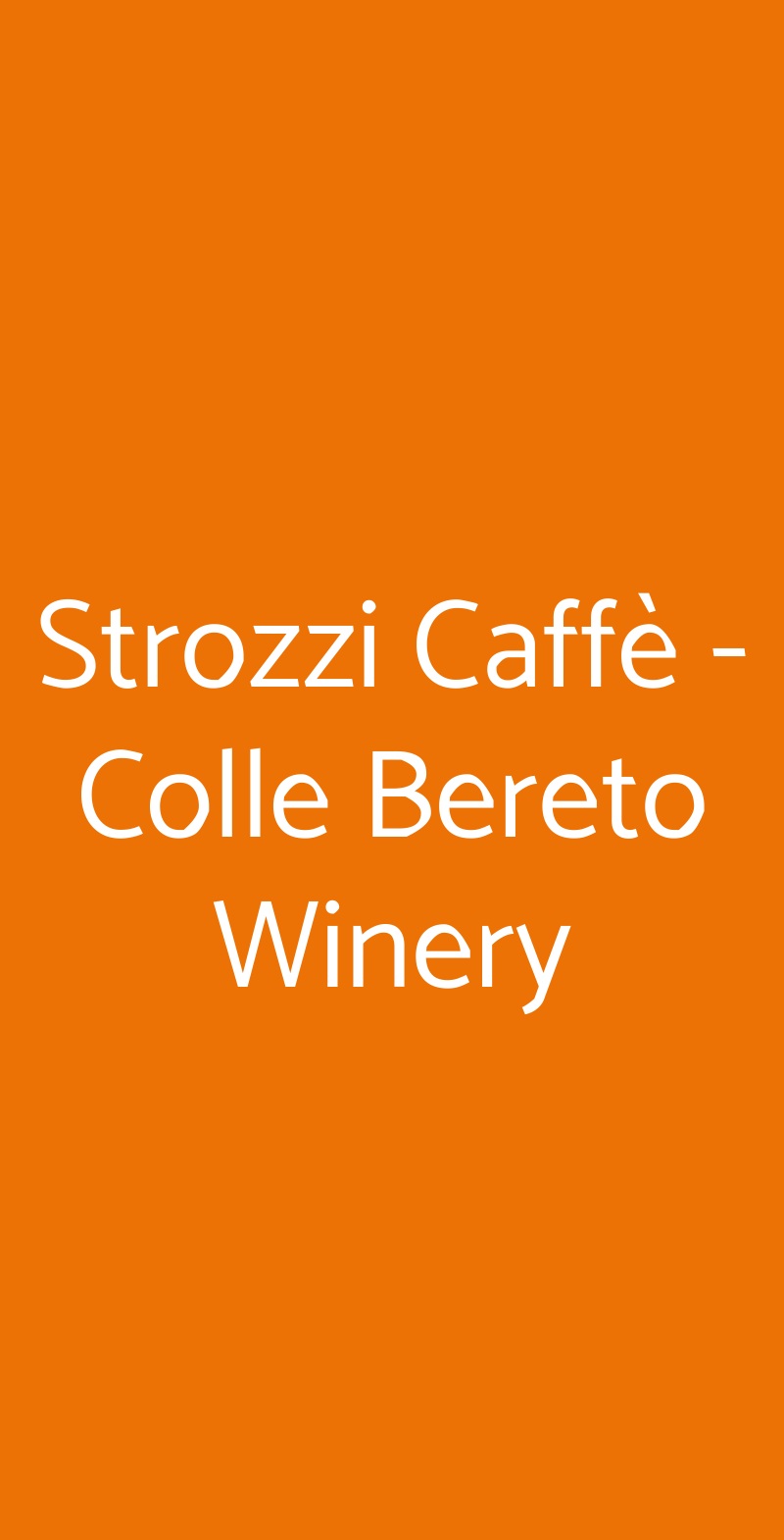 Strozzi Caffè - Colle Bereto Winery Firenze menù 1 pagina