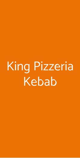 King Pizzeria Kebab, Firenze