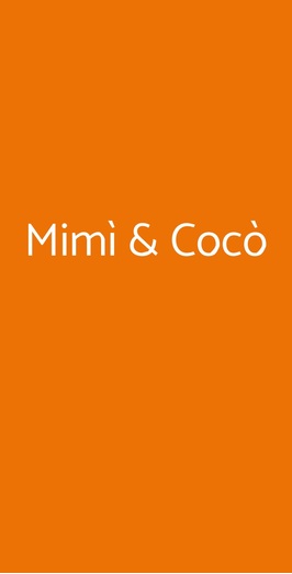 Mimì & Cocò, Firenze