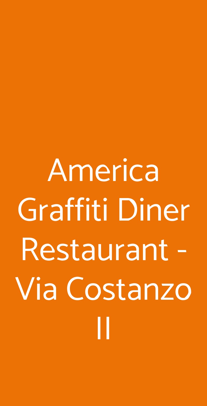 America Graffiti Diner Restaurant - Via Costanzo II Forli menù 1 pagina