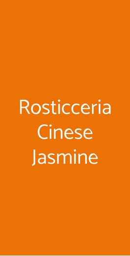 Rosticceria Cinese Jasmine, Firenze
