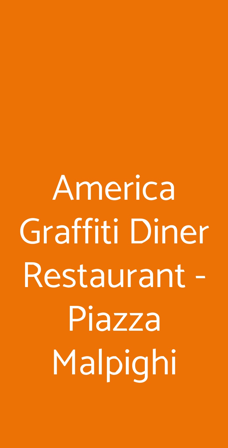 America Graffiti Diner Restaurant - Piazza Malpighi Bologna menù 1 pagina