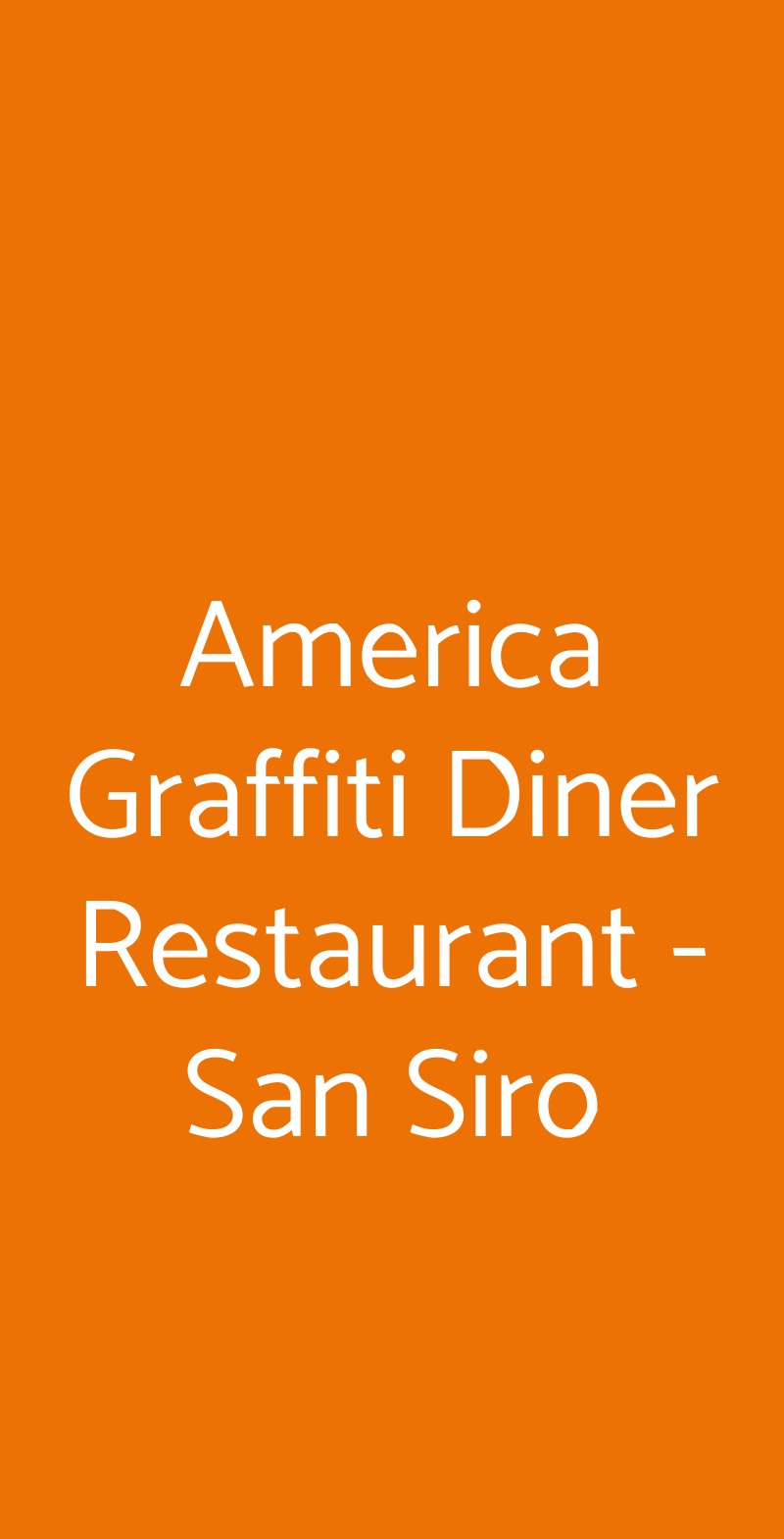 America Graffiti Diner Restaurant - San Siro Milano menù 1 pagina