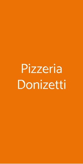 Pizzeria Donizetti, Signa