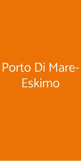 Porto Di Mare-eskimo, Firenze